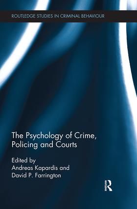 The Psychology of Crime, Policing and Courts | 1:a upplagan