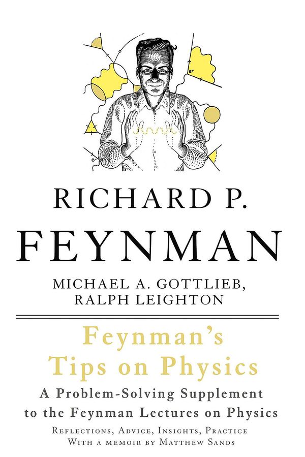 Feynman's Tips on Physics | 2:a upplagan