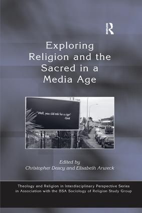Exploring Religion and the Sacred in a Media Age | 1:a upplagan