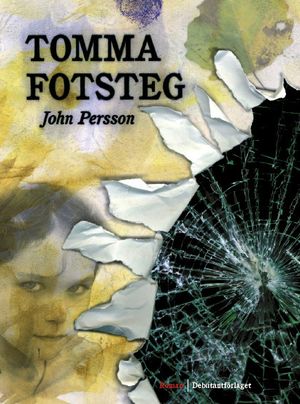 Tomma fotsteg | 1:a upplagan