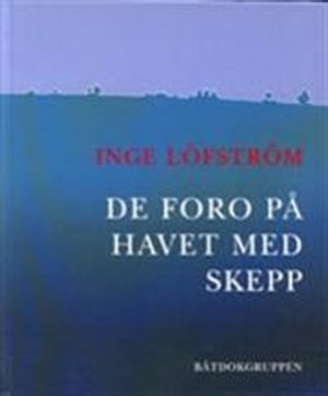 "De foro på havet med skepp", Psalt. 107:23 | 1:a upplagan