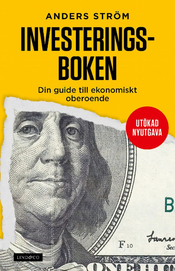 Investeringsboken - Din guide till ekonomiskt oberoende | 0:e upplagan