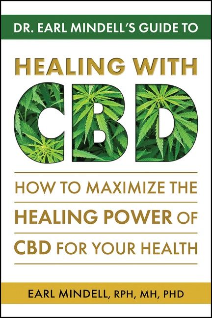 Dr. Earl Mindell's Guide To Healing With Cbd | 0:e upplagan