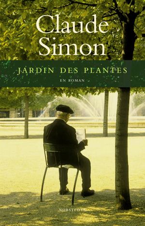 Jardin des plantes : En roman | 1:a upplagan