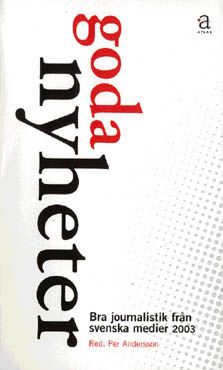 Goda Nyheter | 1:a upplagan