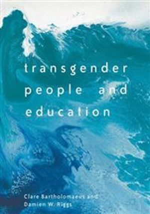 Transgender People and Education | 1:a upplagan