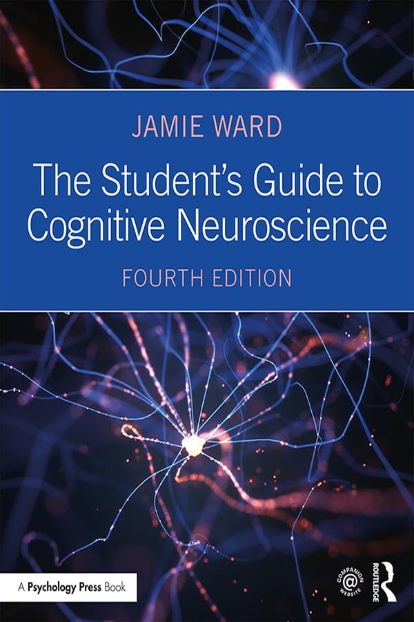 The Student's Guide to Cognitive Neuroscience | 4:e upplagan