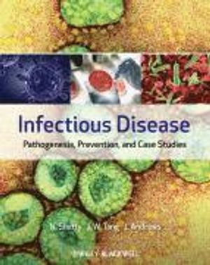 Infectious Disease: Pathogenesis, Prevention, and Case Studies | 1:a upplagan