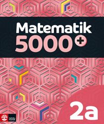 Matematik 5000+ Kurs 2a Lärobok Upplaga 2021