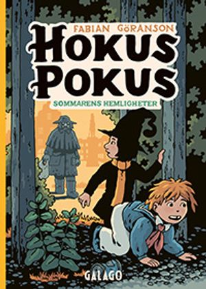 Hokus Pokus 6 : Sommarens hemligheter