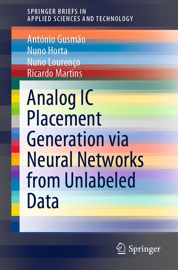 Analog IC Placement Generation via Neural Networks from Unlabeled Data | 1:a upplagan