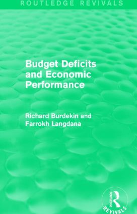 Budget Deficits and Economic Performance (Routledge Revivals) | 1:a upplagan