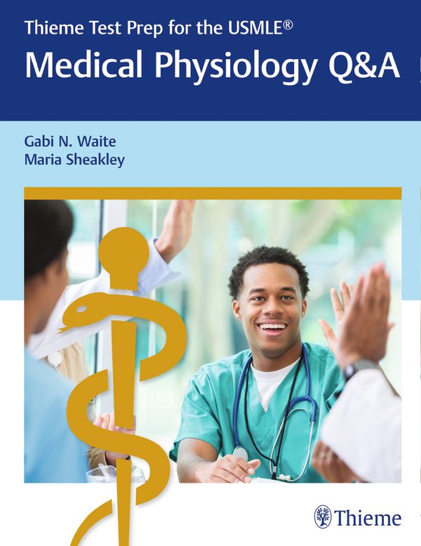 Thieme Test Prep for the USMLE®: Medical Physiology Q&a | 0:e upplagan