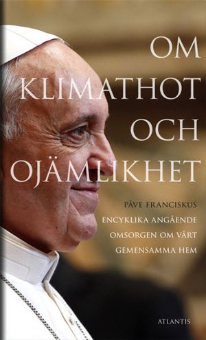 Om klimathot och ojämlikhet | 1:a upplagan