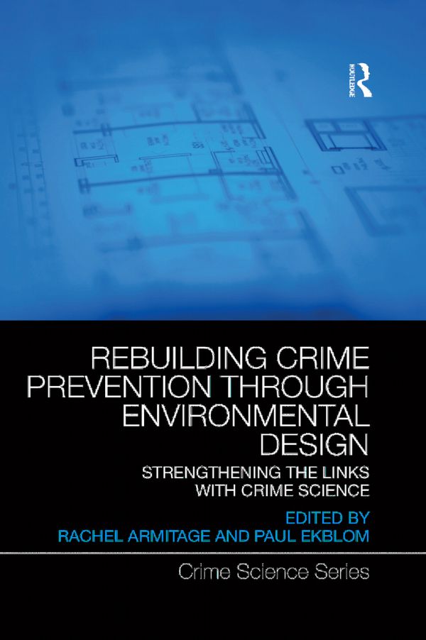 Rebuilding Crime Prevention Through Environmental Design | 1:a upplagan