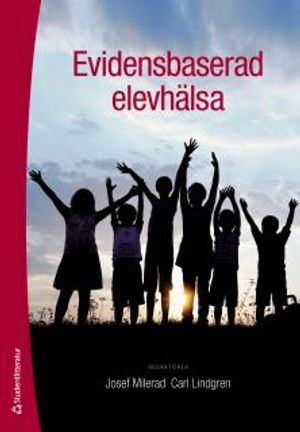 Evidensbaserad elevhälsa |  2:e upplagan