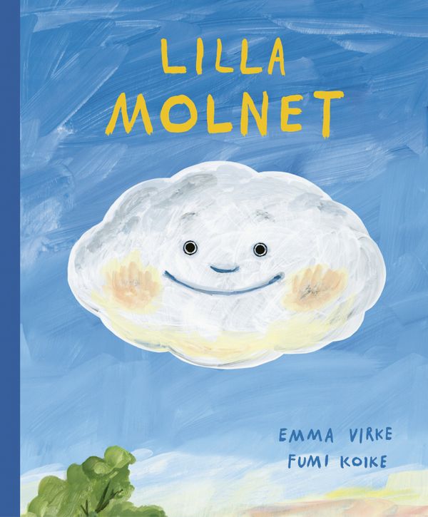 Lilla molnet | 1:a upplagan