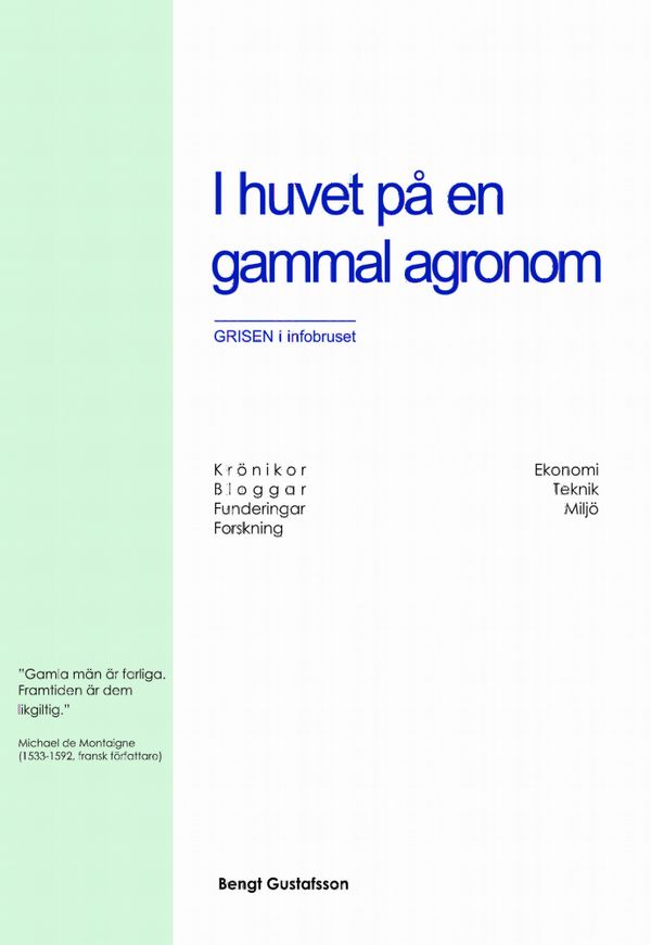 I huvet på en gammal agronom | 0:e upplagan