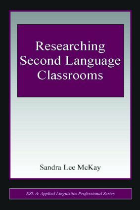 Researching Second Language Classrooms | 1:a upplagan