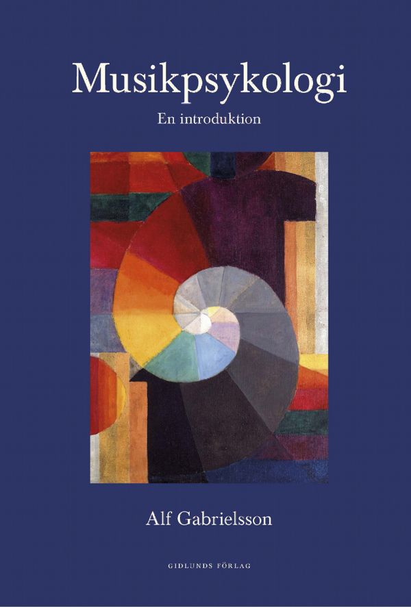 Musikpsykologi - en introduktion | 0:e upplagan