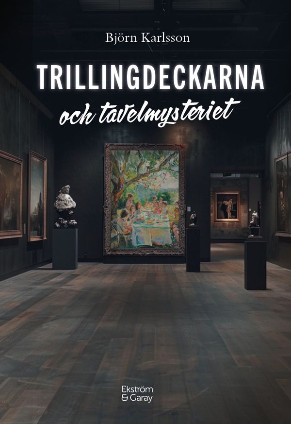 Trillingdeckarna och tavelmysteriet | 1:a upplagan