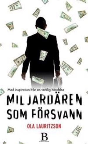 Miljardären som försvann | 1:a upplagan