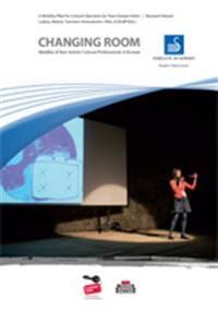 Changing room : mobility of non-artistic cultural professionals in Europe | 0:e upplagan