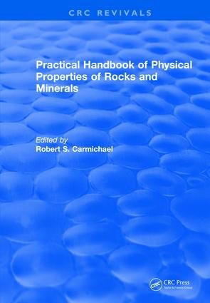 Revival: Practical Handbook of Physical Properties of Rocks and Minerals (1988) | 1:a upplagan