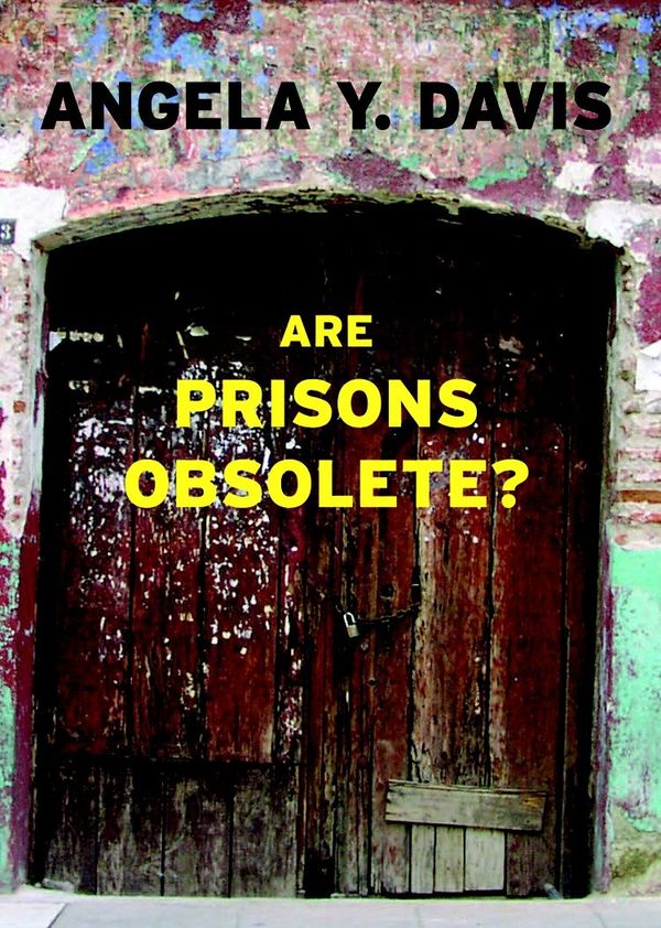 Are Prisons Obsolete? | 0:e upplagan