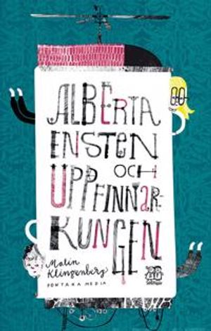 Alberta Ensten och uppfinnarkungen | 1:a upplagan