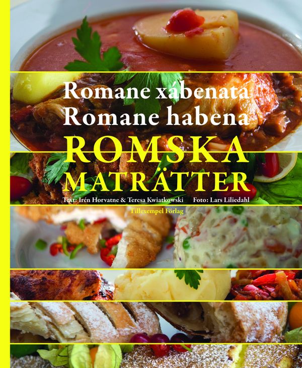 Romska maträtter / Romane xábenata / Romane habena | 1:a upplagan