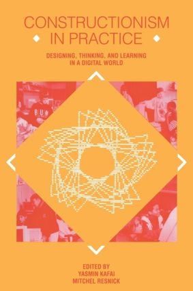 Constructionism in Practice | 0:e upplagan