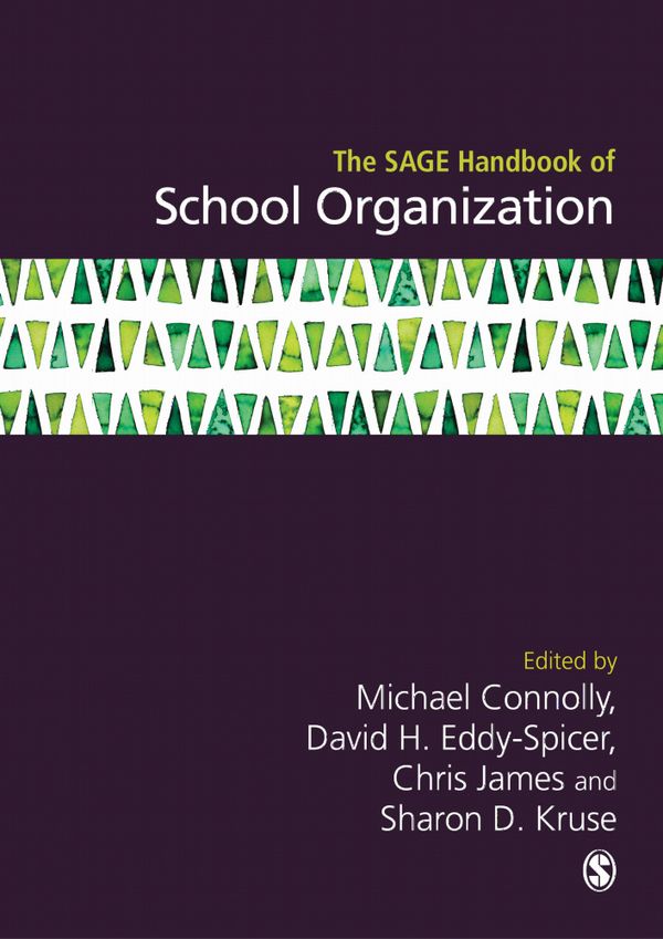 The SAGE Handbook of School Organization | 1:a upplagan