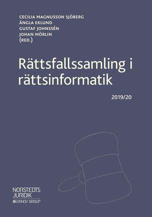 Rättsfallssamling i rättsinformatik : 2019/20 | 5:e upplagan