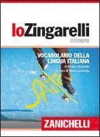 Lo Zingarelli minore. Vocabolario della lingua italiana