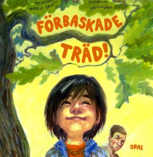 Förbaskade träd! | 1:a upplagan