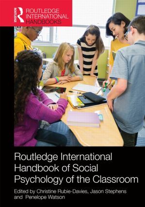 Routledge International Handbook of Social Psychology of the Classroom | 1:a upplagan