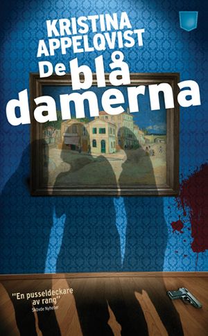 De blå damerna | 1:a upplagan