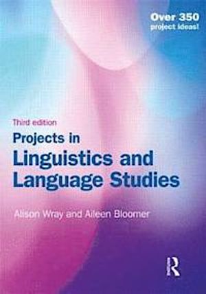 Projects in Linguistics and Language Studies | 3:e upplagan