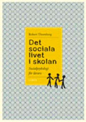 Det sociala livet i skolan | 1:a upplagan