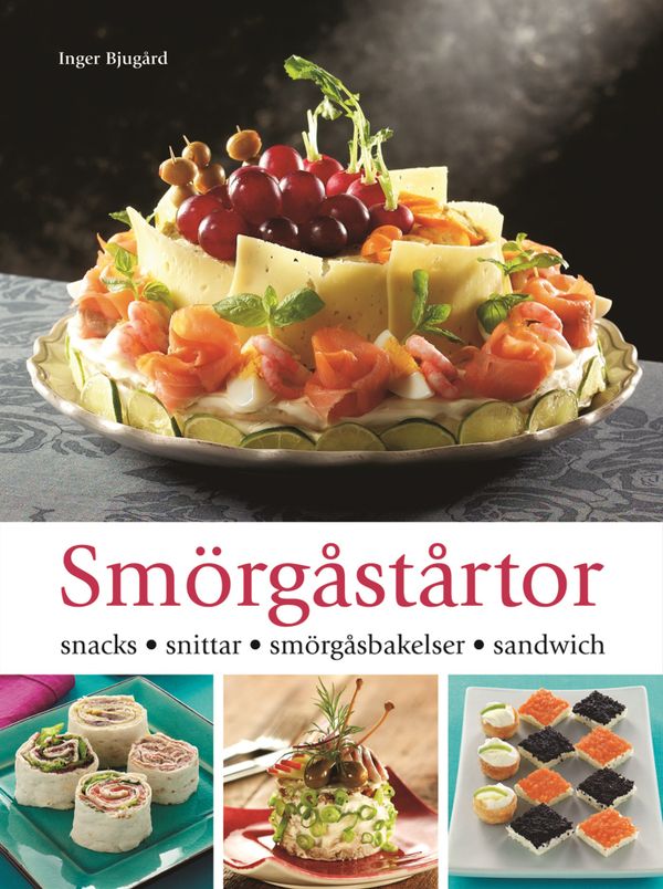 Smörgåstårtor | 0:e upplagan