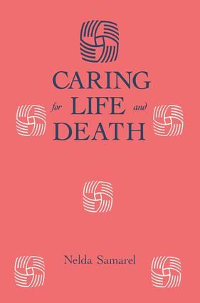 Caring For Life And Death | 1:a upplagan