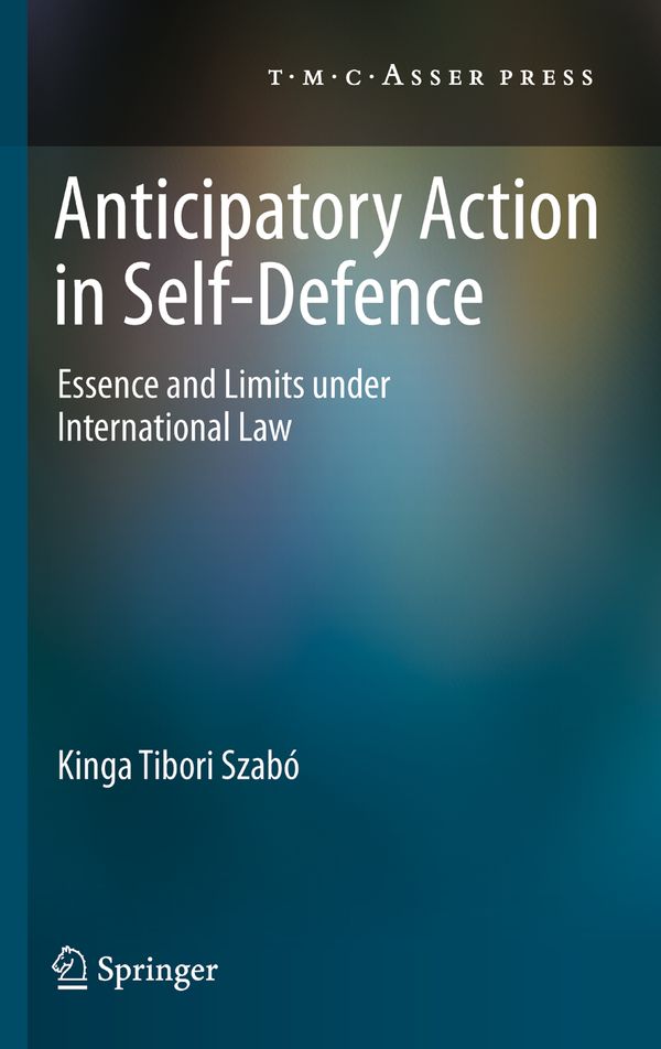 Anticipatory Action in Self-Defence | 1:a upplagan