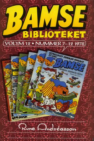 Bamsebiblioteket. Vol. 12, Nummer 7-12 1978 | 1:a upplagan