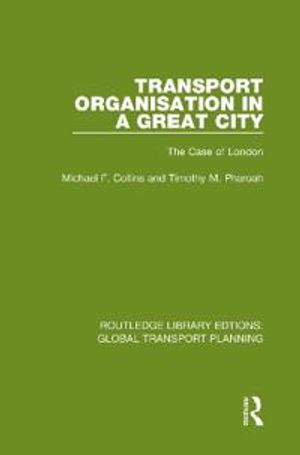 Transport Organisation in a Great City | 1:a upplagan