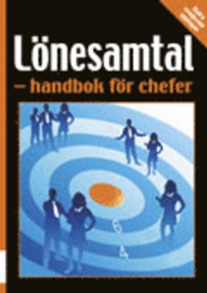 Lönesamtal : handbok för chefer | 3:e upplagan