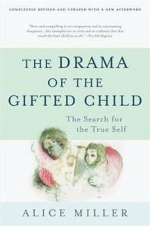 The Drama of the Gifted Child | 3:e upplagan