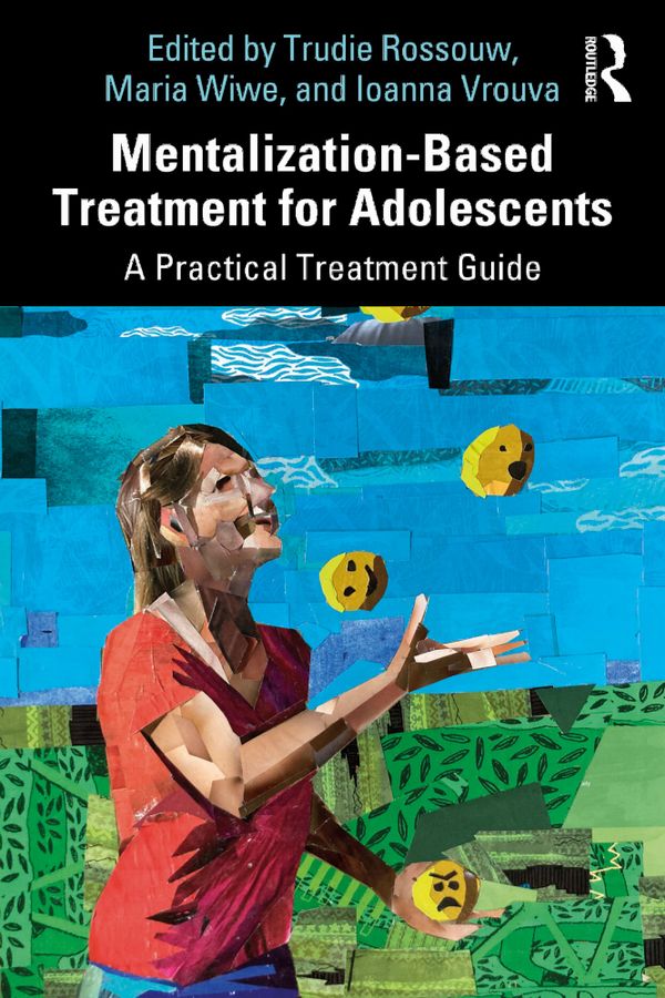 Mentalization-Based Treatment for Adolescents | 1:a upplagan
