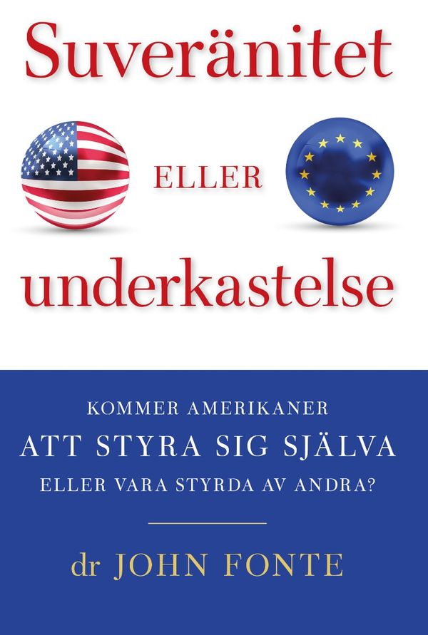 Suveränitet eller underkastelse | 0:e upplagan