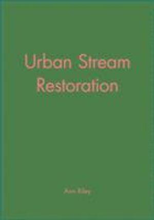 Urban Stream Restoration | 1:a upplagan